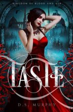 Taste: Vampire Magic: (Kingdom of Blood and Ash)