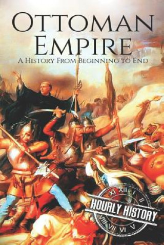 Ottoman Empire (Hourly History)()