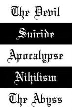 The Devil: Suicide, Apocalypse & the Abyss