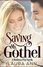 Saving Ms. Gothel: A Sweet, Clean Romance