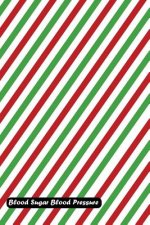 Blood Sugar Blood Pressure: Christmas Lines Diagonal Cover