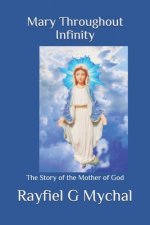 Mary Throughout Infinity
