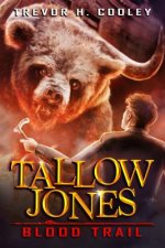 Tallow Jones, Blood Trail