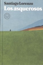 Los asquerosos