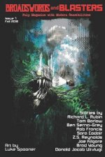 Broadswords and Blasters Issue 7: Pulp Magazine with Modern Sensibilities