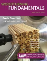 Woodturning Fundamentals - August 2018 Vol. 7 No. 3