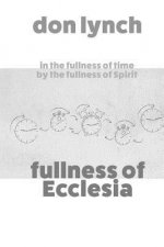 Fullness of Ecclesia