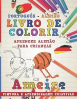 Livro de Colorir Portugu?s - Alem?o I Aprender Alem?o Para Crianças I Pintura E Aprendizagem Criativas