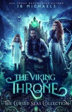 The Viking Throne: The Cursed Seas Collection