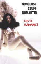 Nonsense Stuff Romantic: Poems by