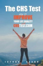 The CHS Test: How to Improve Your Life Quality with CHS Test