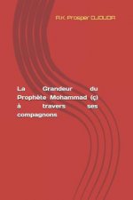 La Grandeur Du Proph