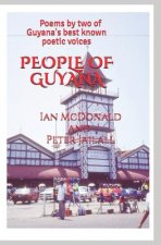 People Of Guyana: Poems By Two of Guyana's Best Known Poetic Voices