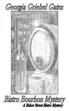 Bistro Bourbon Mystery