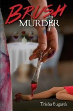 Brush with Murder