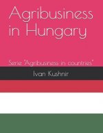 Agribusiness in Hungary