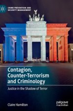 Contagion, Counter-Terrorism and Criminology
