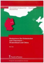 Basiswissen für Dolmetscher und Übersetzer - Deutschland und China