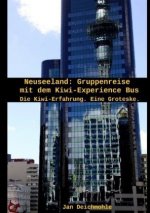 Neuseeland - Gruppenreise im Kiwi Experience Bus
