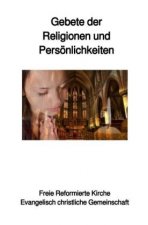 Gebete der Religionen und Persönlichkeiten