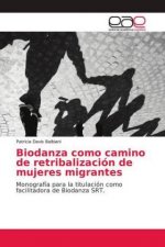 Biodanza como camino de retribalización de mujeres migrantes