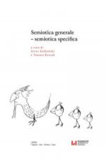 Semiotica generale - semiotica specifica