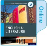 Oxford IB Diploma Programme: English A: Literature Enhanced Online Course Book