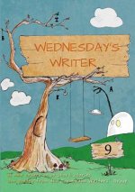 Wednesday's Writer 9
