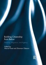 Building Citizenship from Below