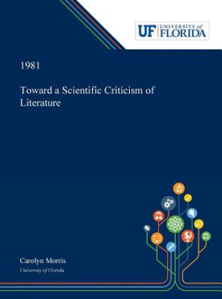 Toward a Scientific Criticism of Literature