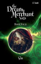 Dream Merchant Saga Book Four