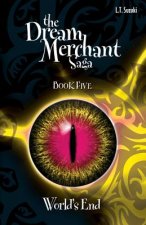 Dream Merchant Saga Book Five