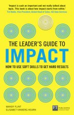 Leader's Guide to Impact, The