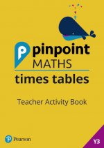 Pinpoint Maths Times Tables Year 3 Teacher Activity Book