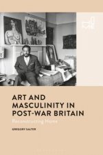 Art and Masculinity in Post-War Britain