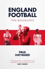 England Football: The Biography