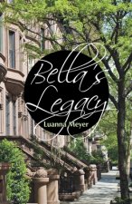 Bella's Legacy