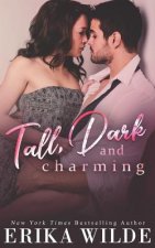 Tall, Dark and Charming