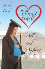 Young hearts - Alles auf Anfang