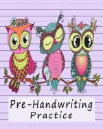 Pre-Handwriting Practice: Workbook for Kids in Kindergarten & Pre-School - Blue