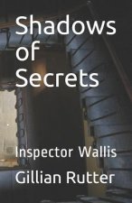 Shadows of Secrets: Inspector Wallis