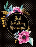 Start Something Wonderful