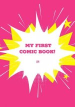 My First Comic Book: Pink Cover
