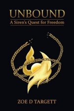 Unbound: A Siren's Quest for Freedom