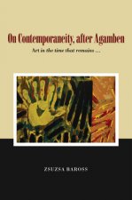On Contemporaneity, after Agamben