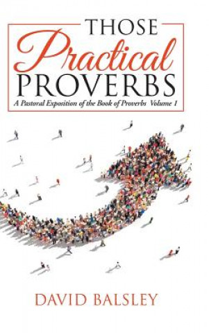 Those Practical Proverbs