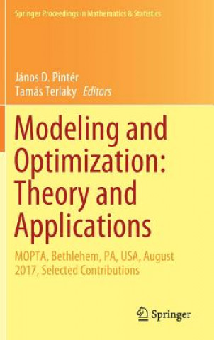 Modeling and Optimization: Theory and Applications