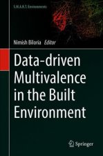 Data-driven Multivalence in the Built Environment