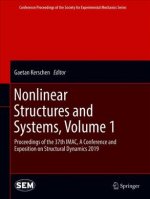 Nonlinear Structures and Systems, Volume 1
