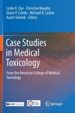 Case Studies in Medical Toxicology